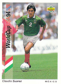 Claudio Suarez Mexico Upper Deck World Cup 1994 Preview Eng/Ger #172